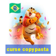 curse copypasta